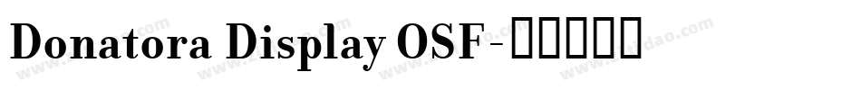 Donatora Display OSF字体转换
